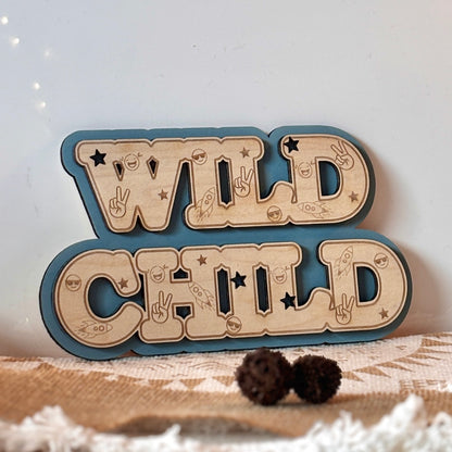 WILD CHILD WALL SIGN