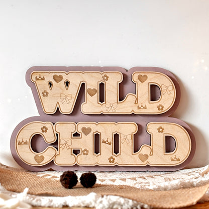 WILD CHILD WALL SIGN